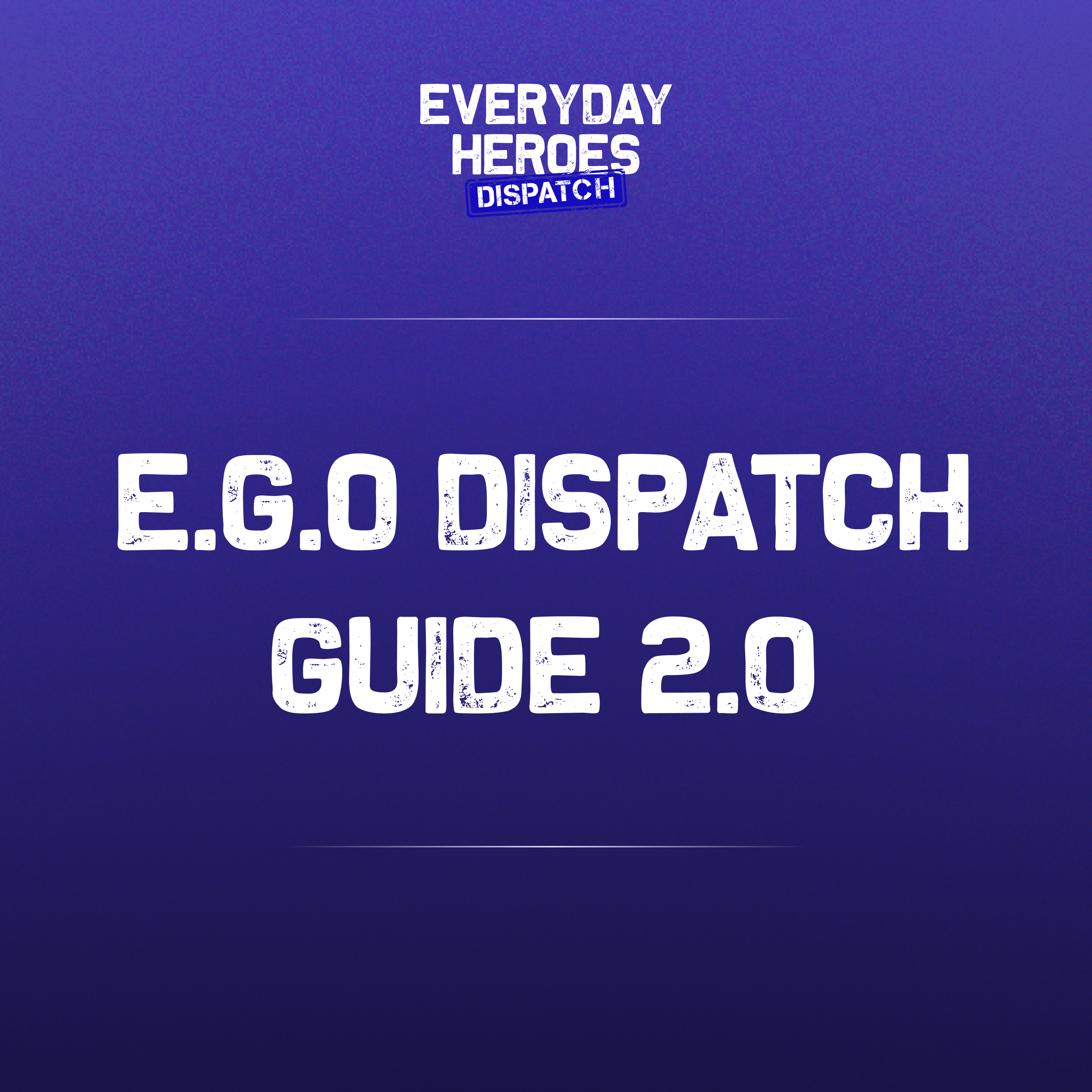 REDEMPTION (E.G.O.) Dispatch Guide 2.0